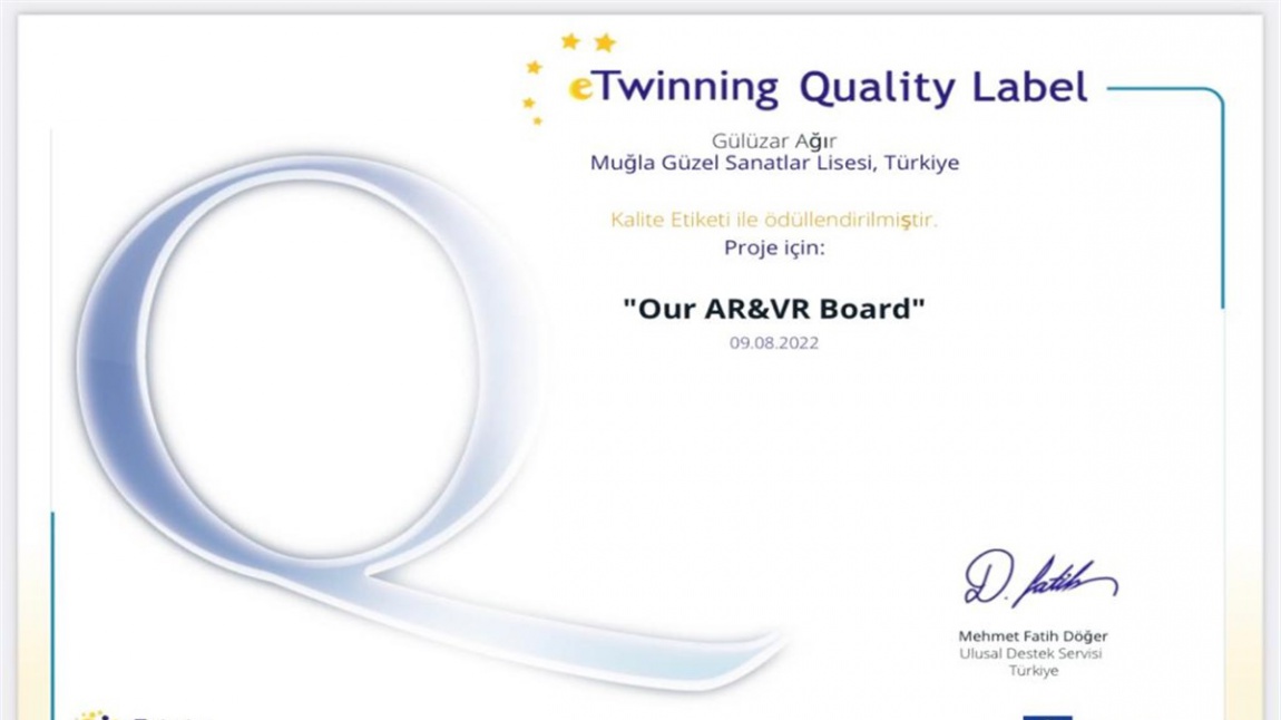 E-Twinning Quality Label(OUR AR&VR BOARD)